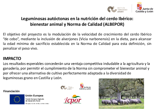 LEGUMINOSAS AUTÓCTONAS EN LA NUTRICIÓN DEL CERDO IBÉRICO: BIENESTAR ANIMAL Y NORMA DE CALIDAD (ALBEPOR)